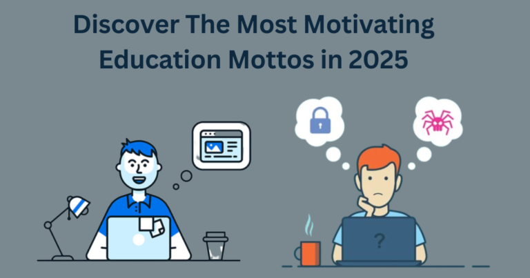 Discover The Most Motivating Education Mottos in 2025