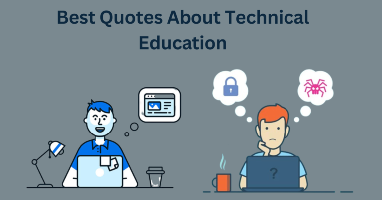 Best Quotes About Technical Education